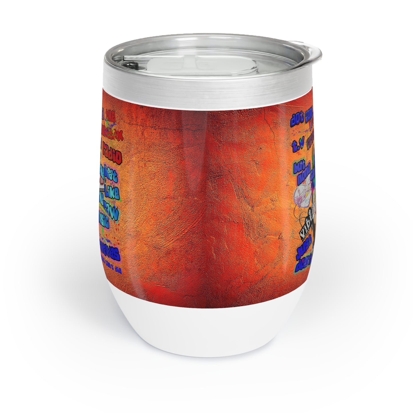drop the beat - Chill Wine Tumbler  (burnt orange)