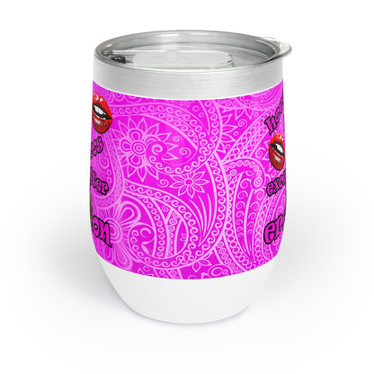 hoes b4 bros - Chill Wine Tumbler (pink swirl)