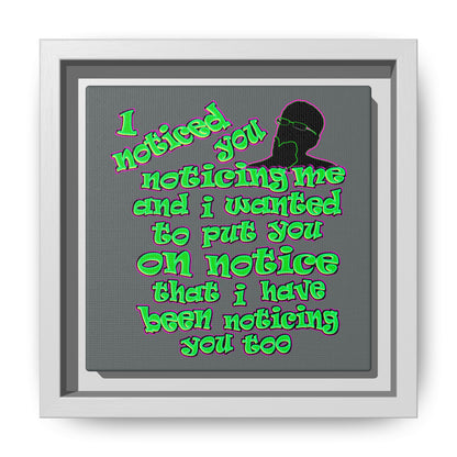 noticed you noticing - framed canvas art (dark grey)