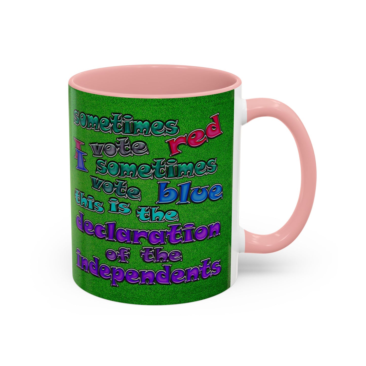 declaration of the independents - Accent Mug (green turf)