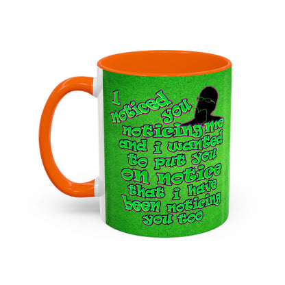 noticed you noticing - Accent Mug (green turf)