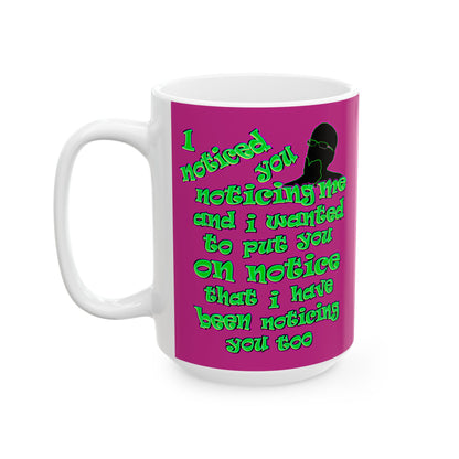 noticed you noticing - White Mug (pink)