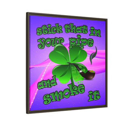 stick that in your pipe and smoke it - framed canvas art (purple-pink wave)