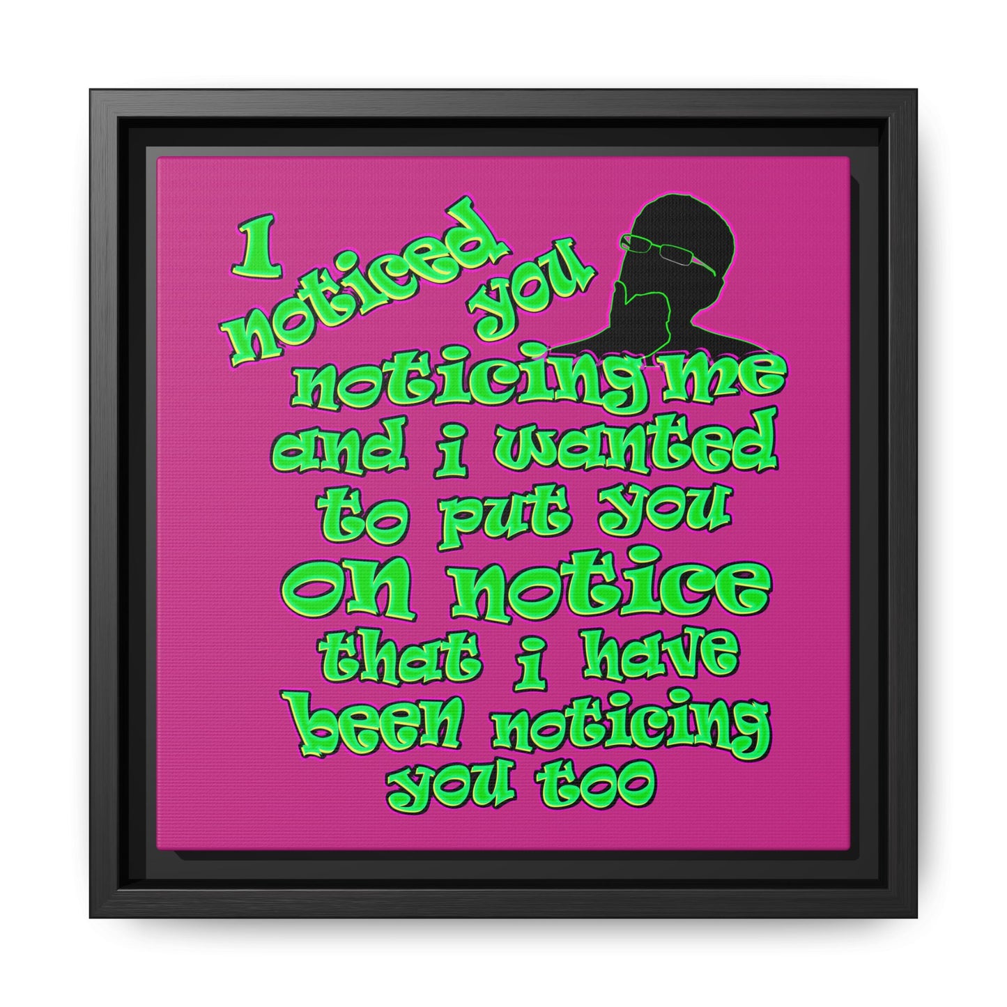 noticed you noticing - framed canvas art (pink)