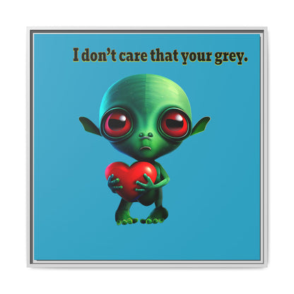 I don't care that your grey - framed canvas art (turquoise)
