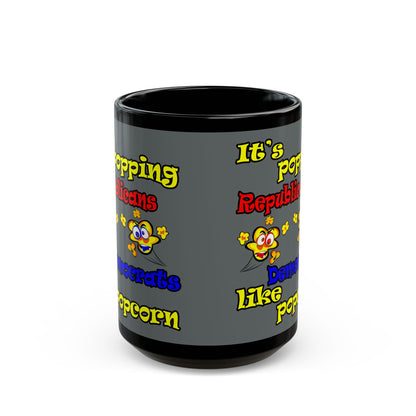 popping like popcorn - Black Mug (dark grey)