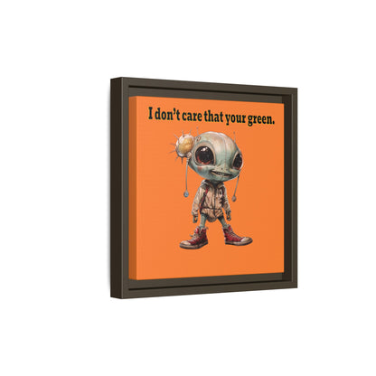 I don't care that your green - framed canvas art (crusta)