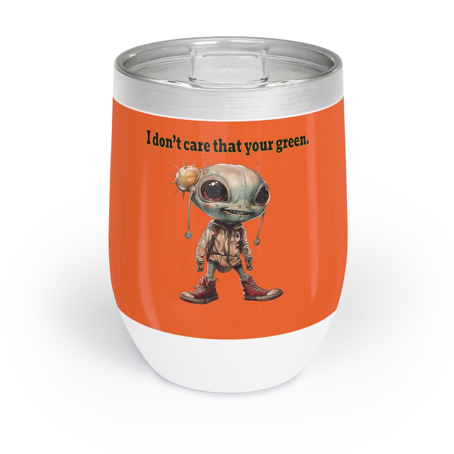 I don't care that your grey - Chill Wine Tumbler (orange)