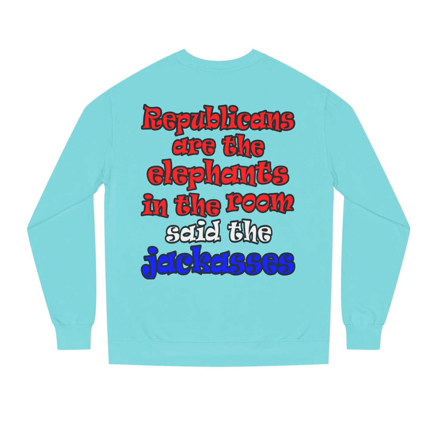 donkeys and elephants - Unisex Crew Neck Sweatshirt