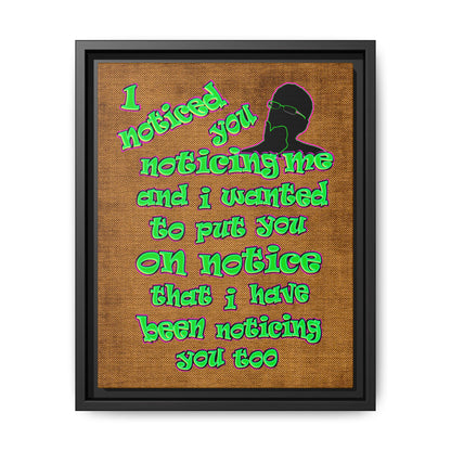 noticed you noticing - framed canvas art (brown papyrus)