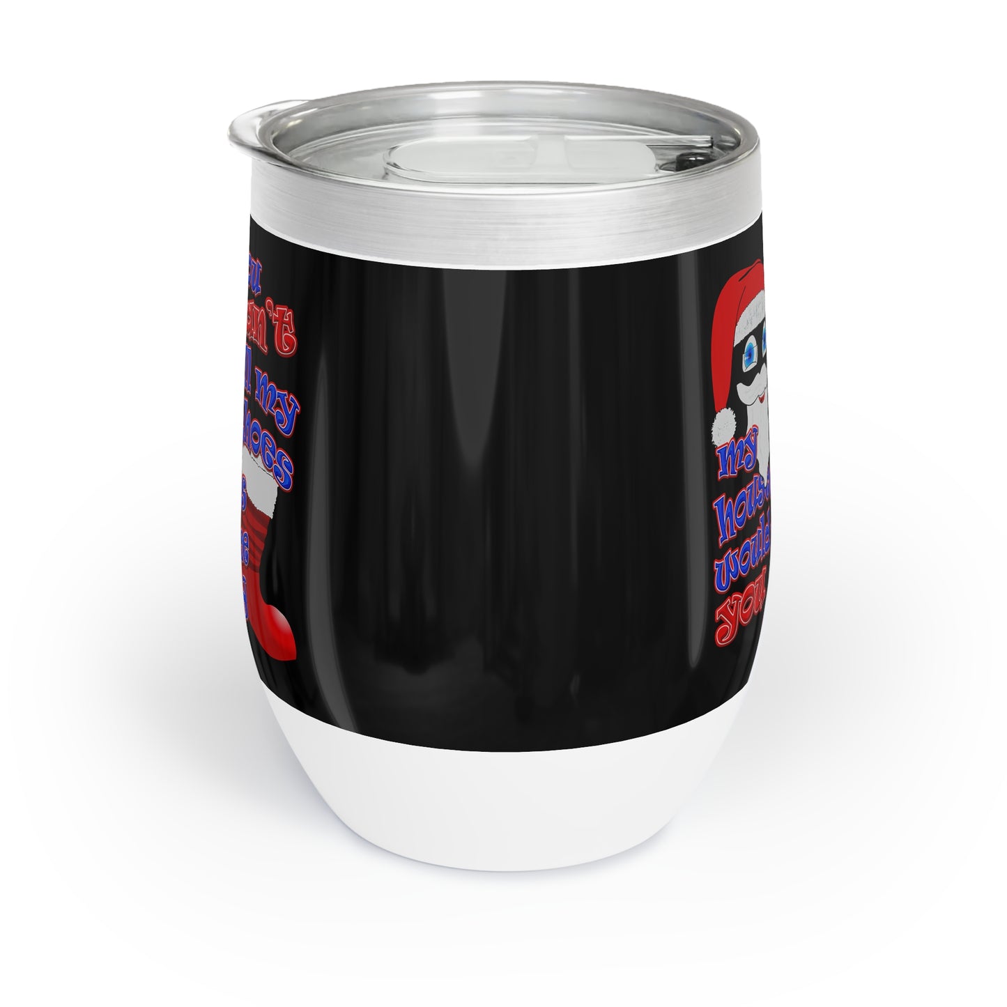 santa's shoes - Chill Wine Tumbler (black)