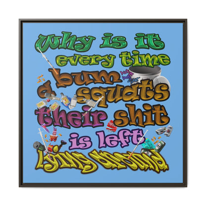 the bum's shit - framed canvas art (light blue)