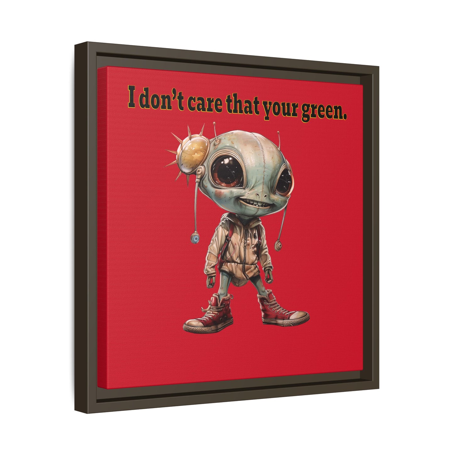 I don't care that your green - framed canvas art (dark red)