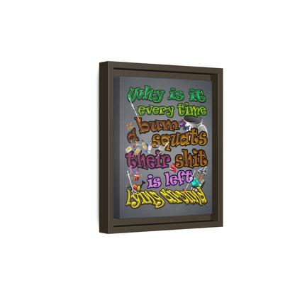 the bum's shit - framed canvas art (grey-light grey)