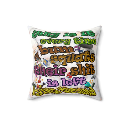 the bum's shit - Faux Suede Square Pillow - (white marble)
