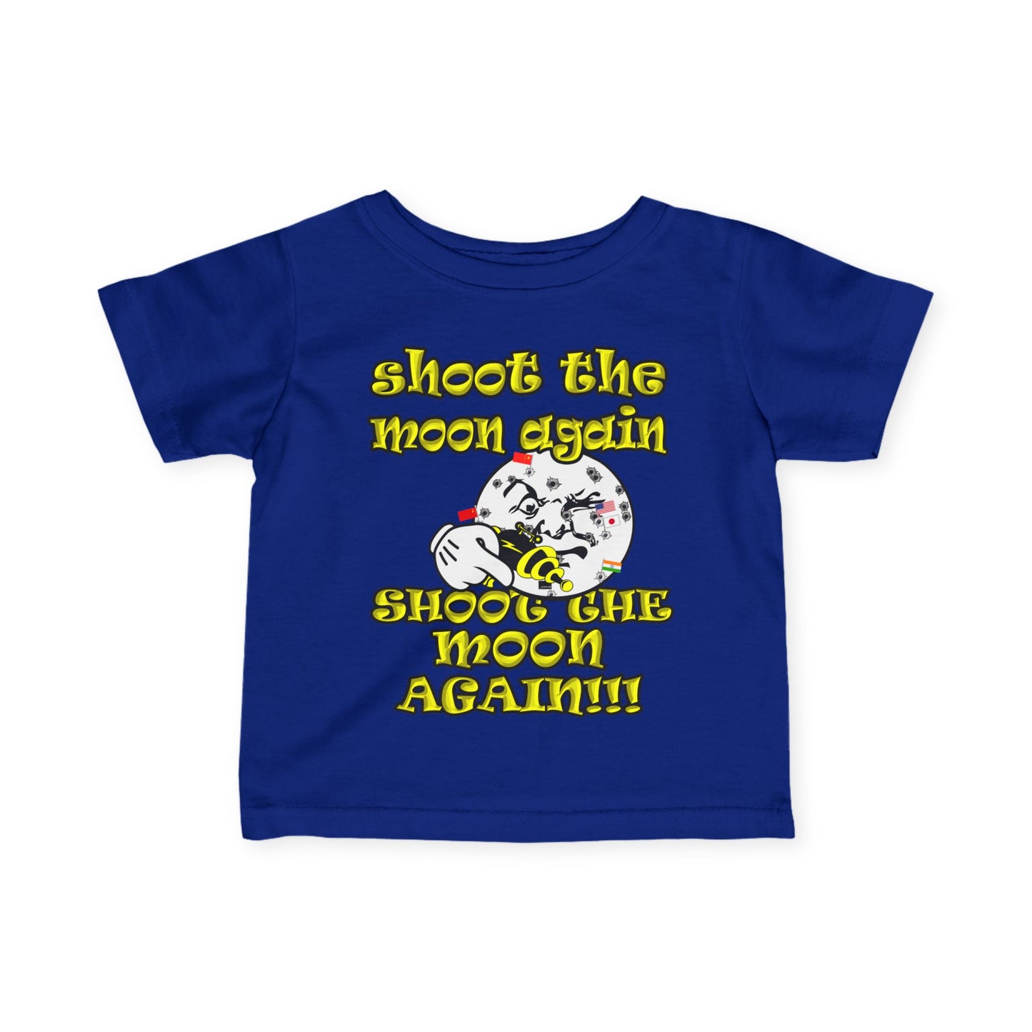 shoot the moon again - Infant Fine Jersey Tee