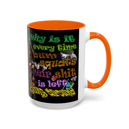the bum's shit - Accent Mug (black)