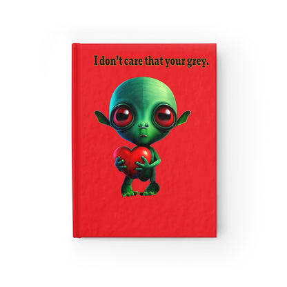 I don't care that your grey - journal-lined (red)