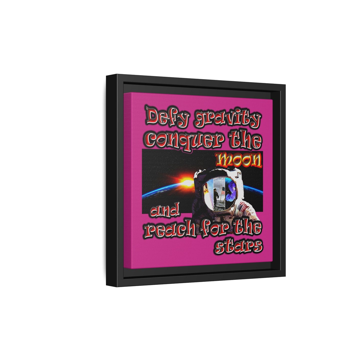 defy conquer reach - framed canvas art (pink)