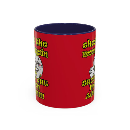 shoot the moon again - Accent Mug (dark red)