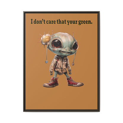 I don't care that your green - framed canvas art (light brown)