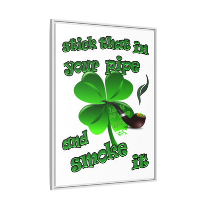 stick that in your pipe and smoke it - framed canvas art (white)