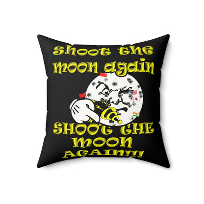 shoot the moon again - Faux Suede Square Pillow - (black)
