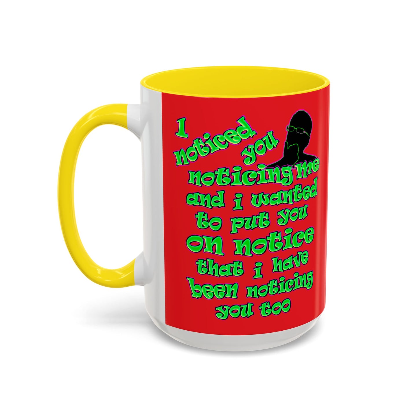 noticed you noticing - Accent Mug (red)