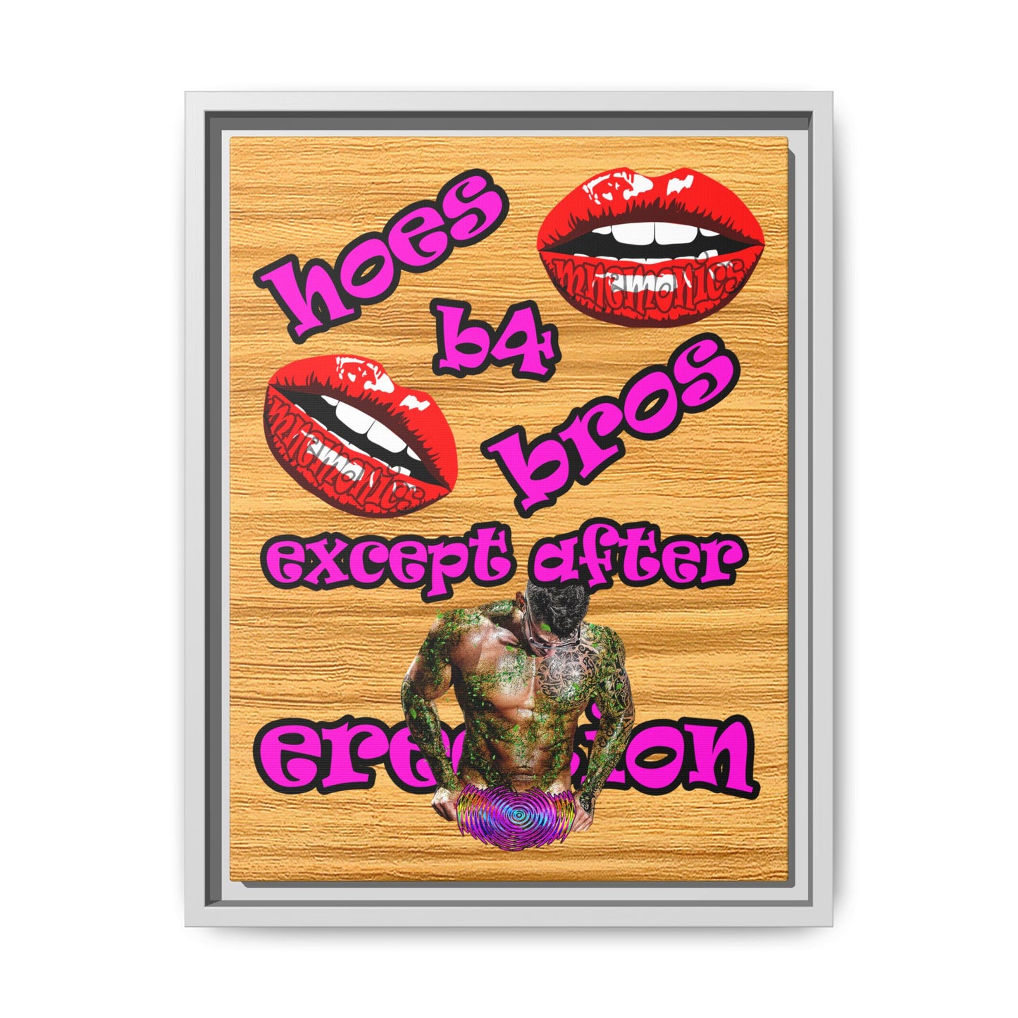 hoes b4 bros - framed canvas art (butterscotch wood finish)