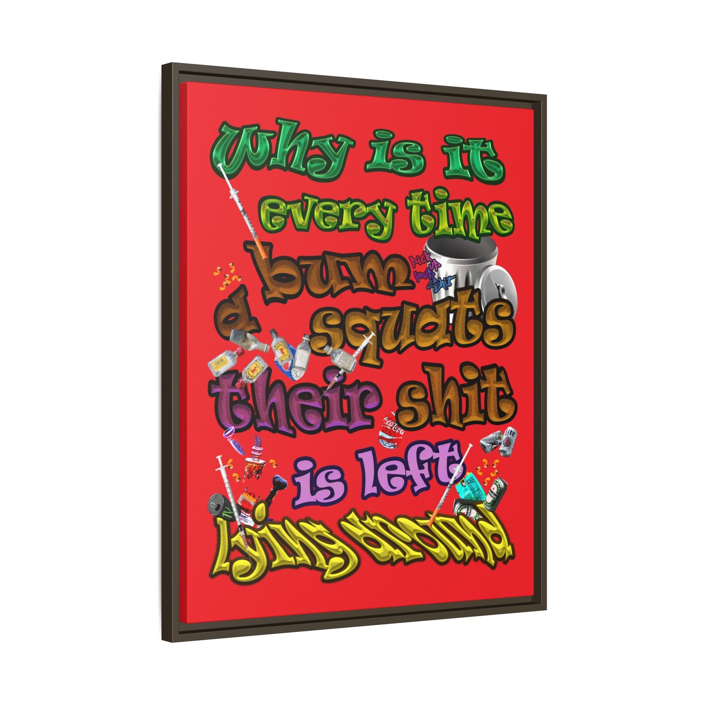 the bum's shit - framed canvas art (red)