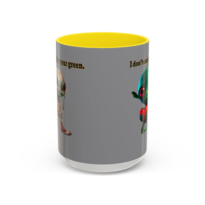 I don't care that your grey - Accent Mug (grey)