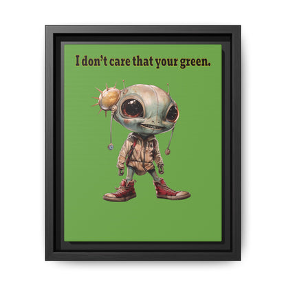 I don't care that your green - framed canvas art (green)