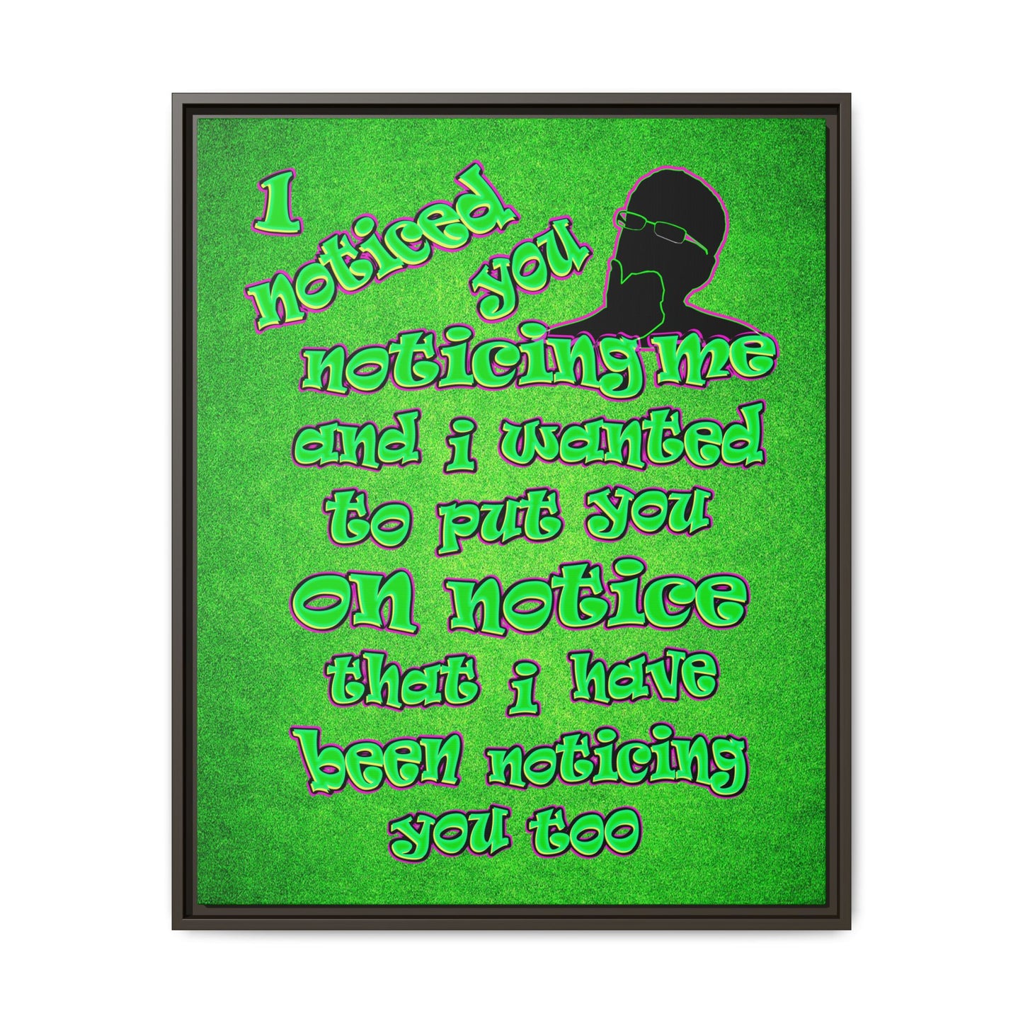 noticed you noticing - framed canvas art (green turf)