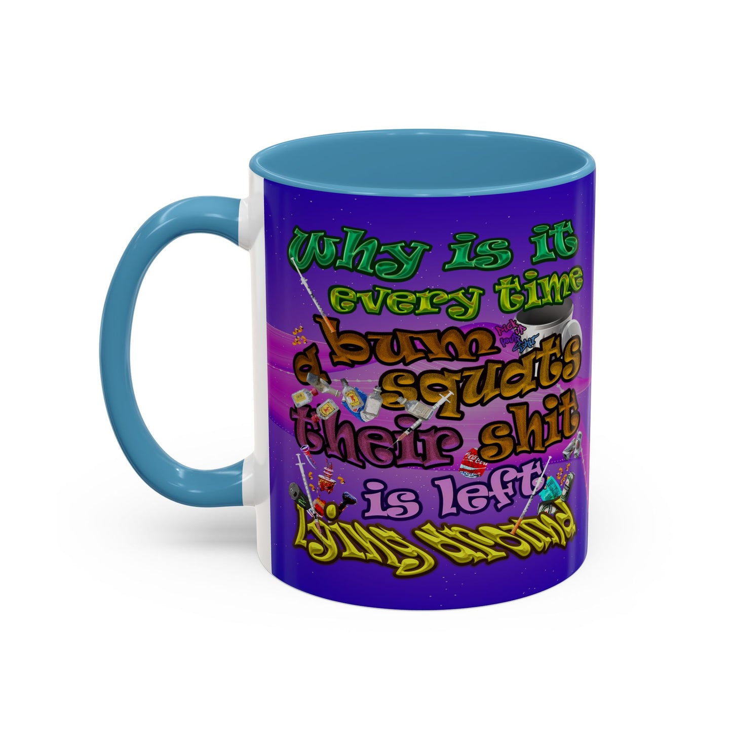 the bum's shit - Accent Mug (purple-pink wave)