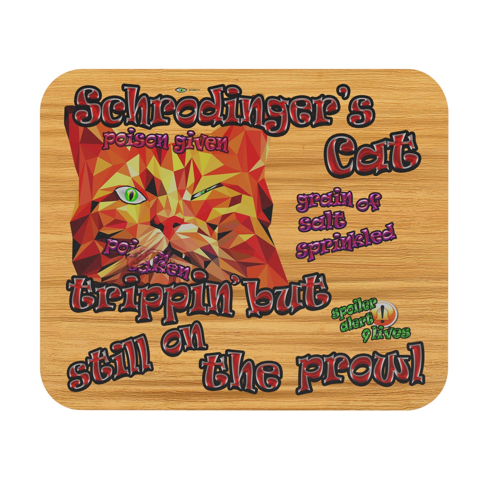 schrodinger's cat - Mouse Pad (Rectangle) (butterscotch wood finish)