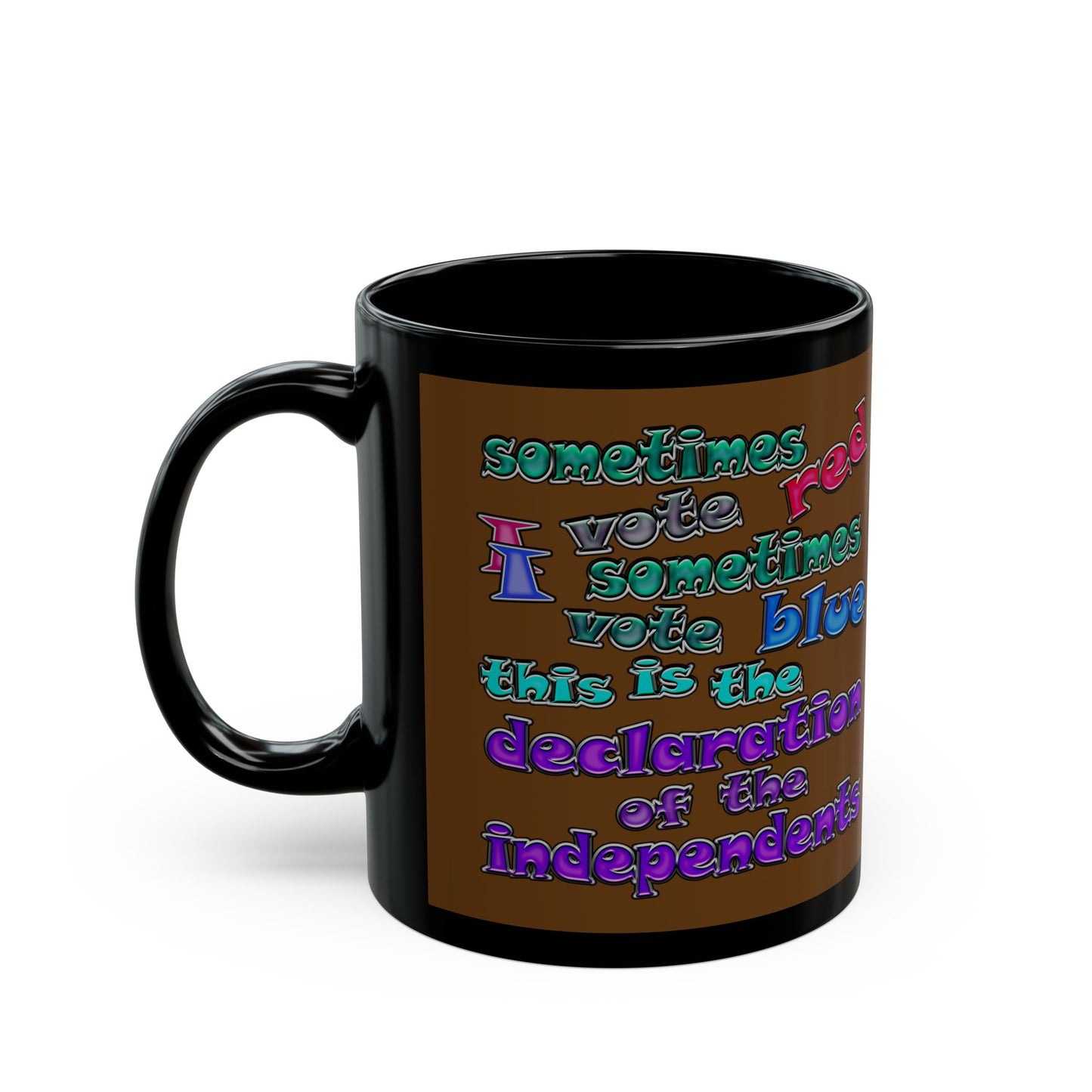 declaration of the independents - Black Mug (brown)