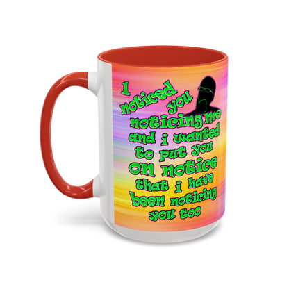 noticed you noticing - Accent Mug (color blur)