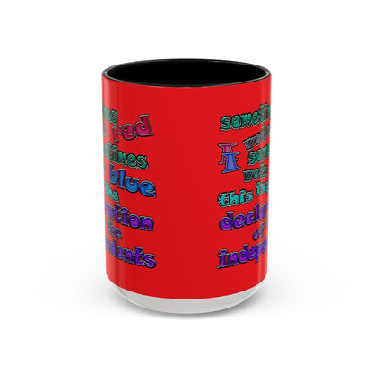declaration of the independents - Accent Mug (red)