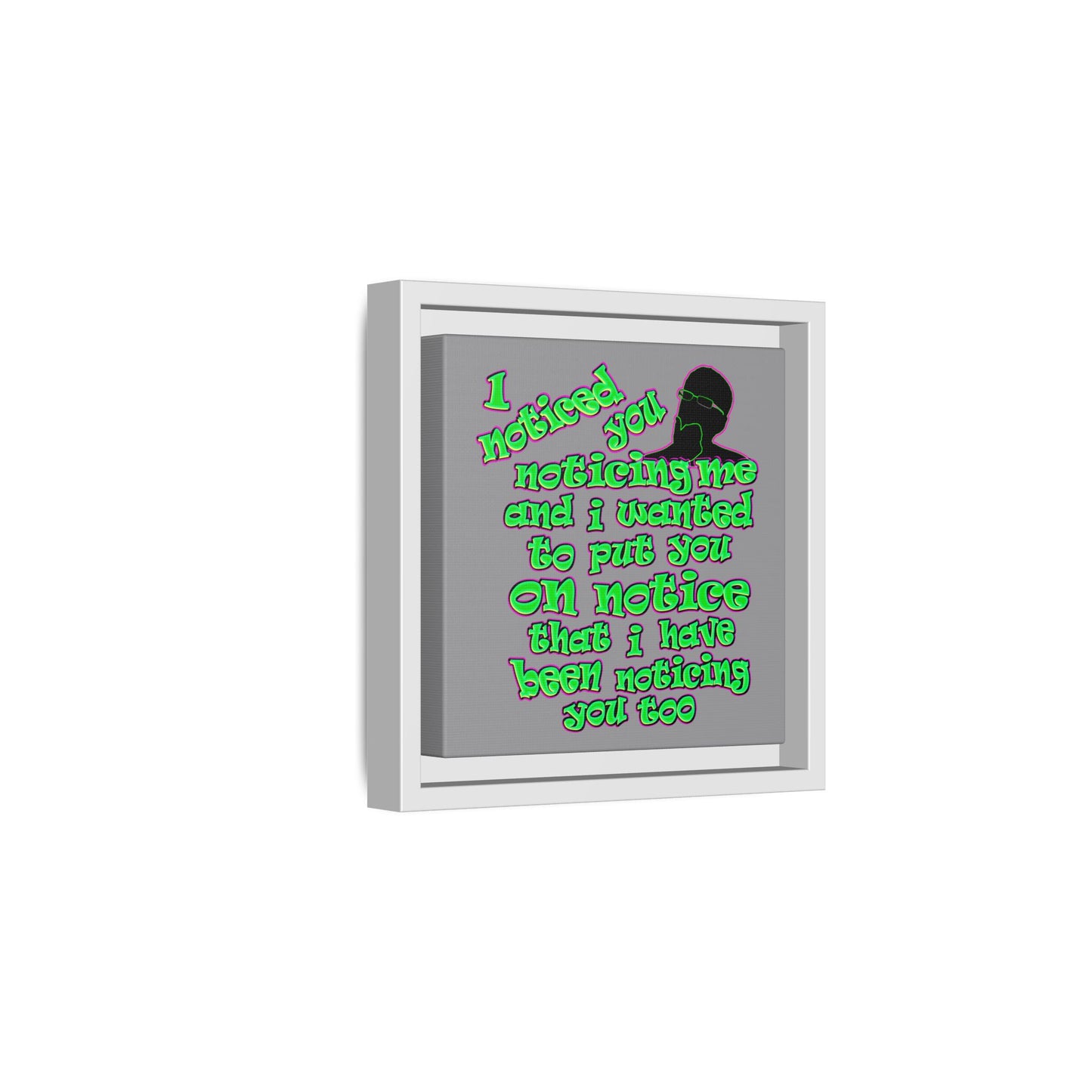 noticed you noticing - framed canvas art (grey)