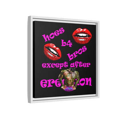 hoes b4 bros - framed canvas art (black)