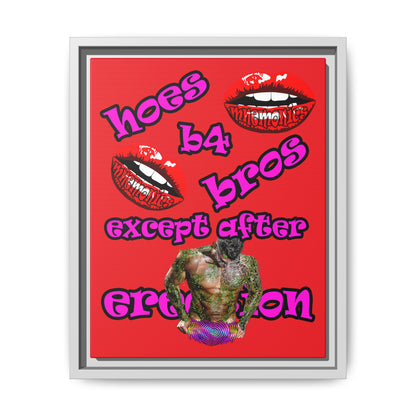 hoes b4 bros - framed canvas art (red)