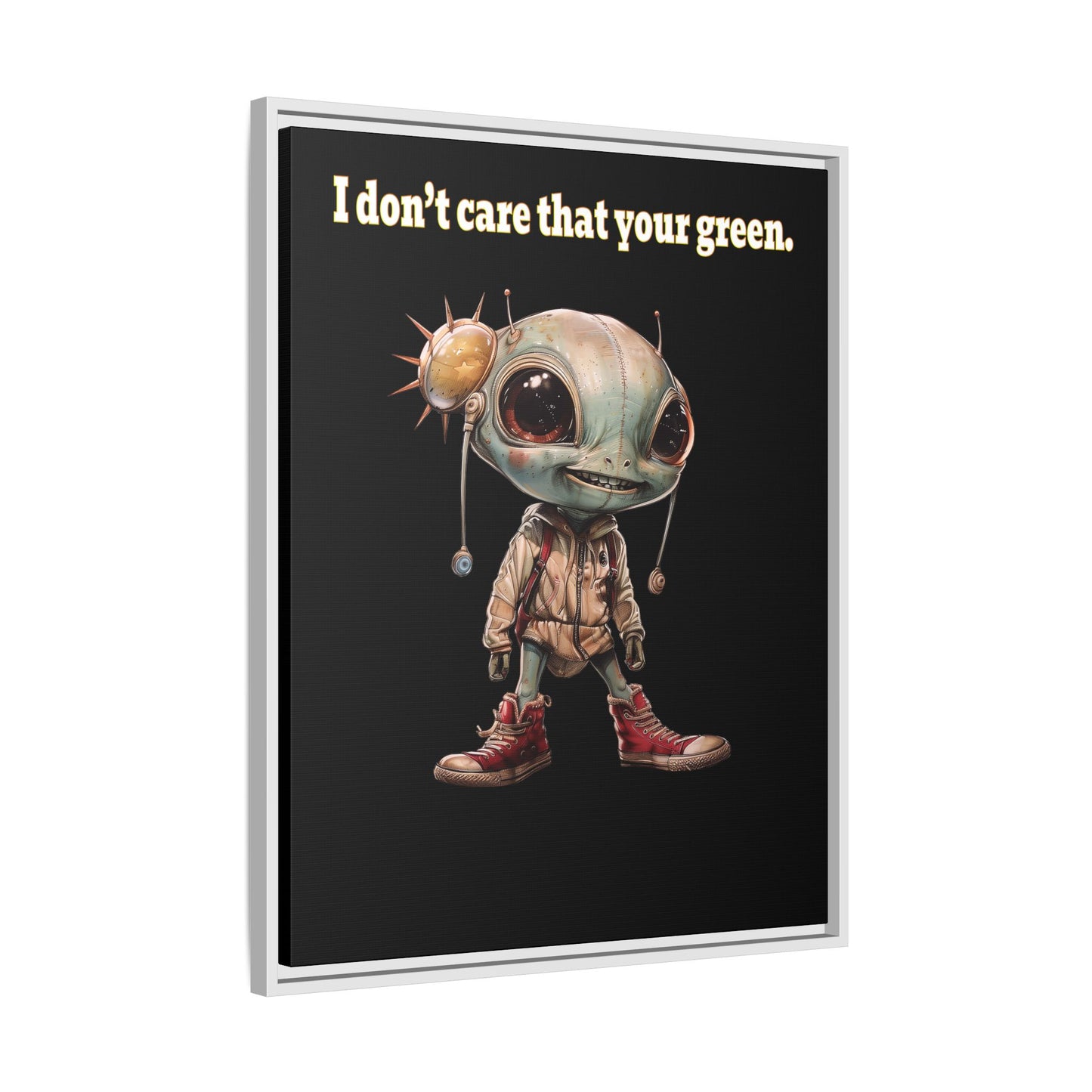 I don't care that your green - framed canvas art (black)