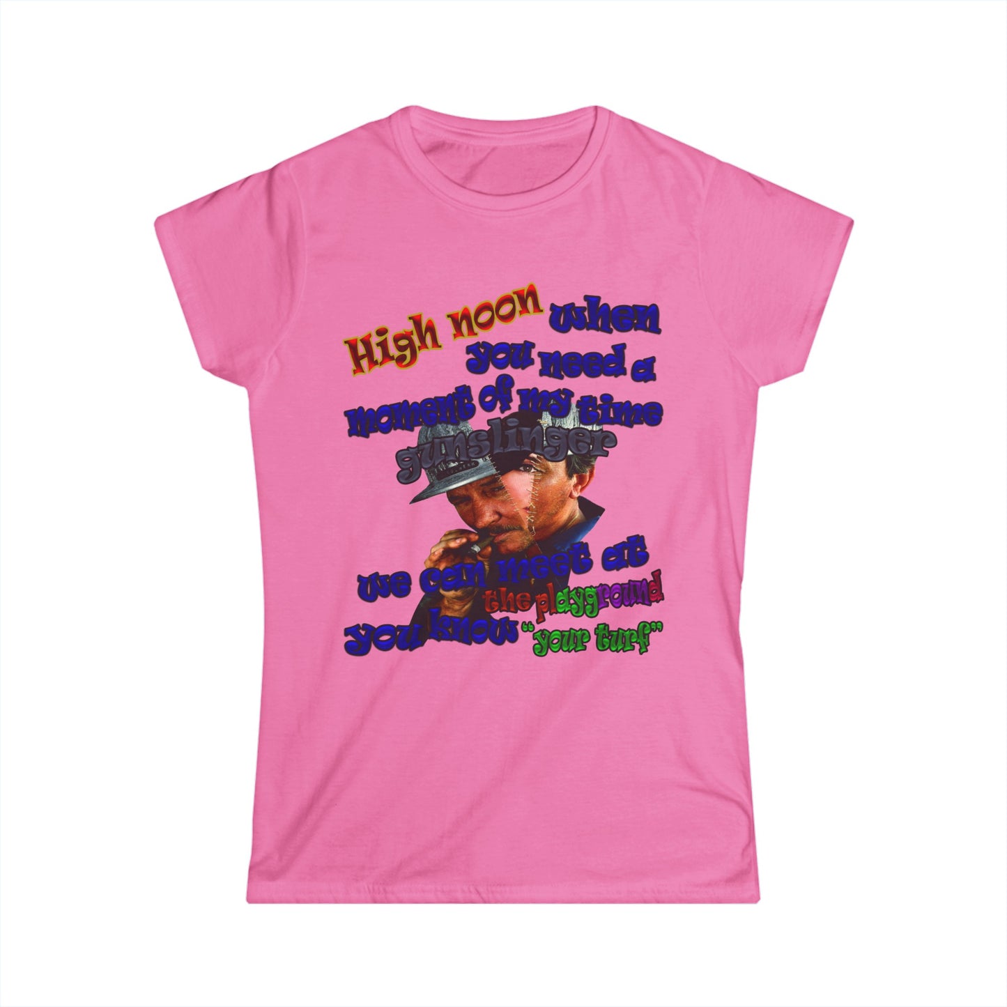 high noon - Women's Softstyle Tee