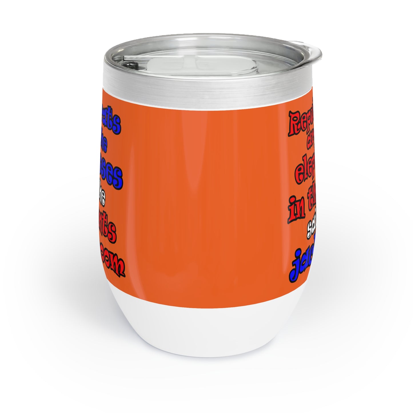 donkeys and elephants - Chill Wine Tumbler (orange)
