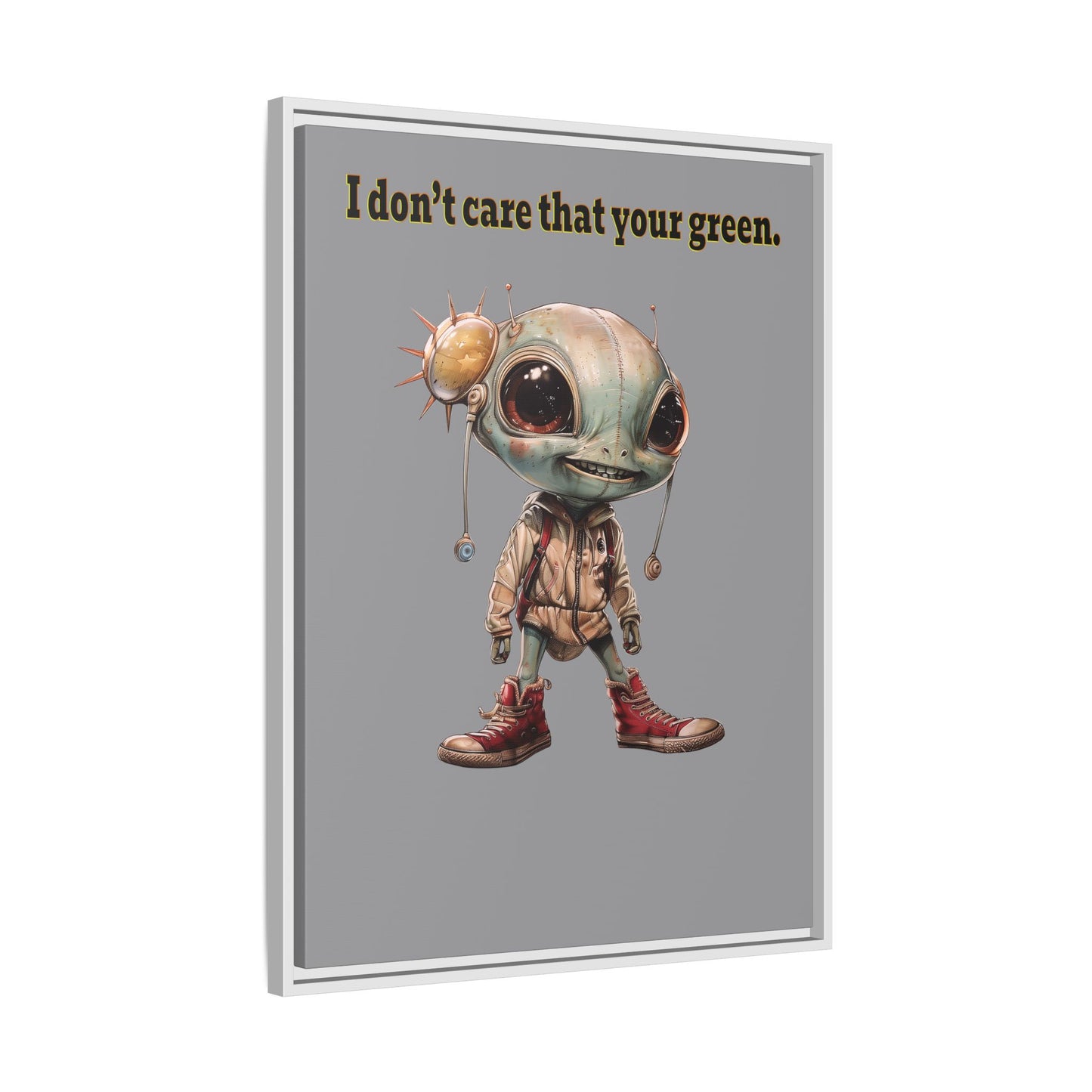 I don't care that your green - framed canvas art (grey)