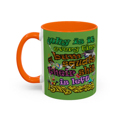 the bum's shit - Accent Mug (green)