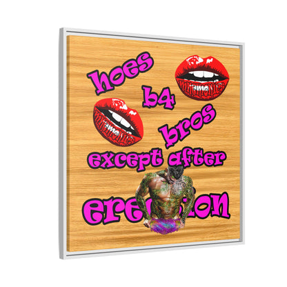 hoes b4 bros - framed canvas art (butterscotch wood finish)