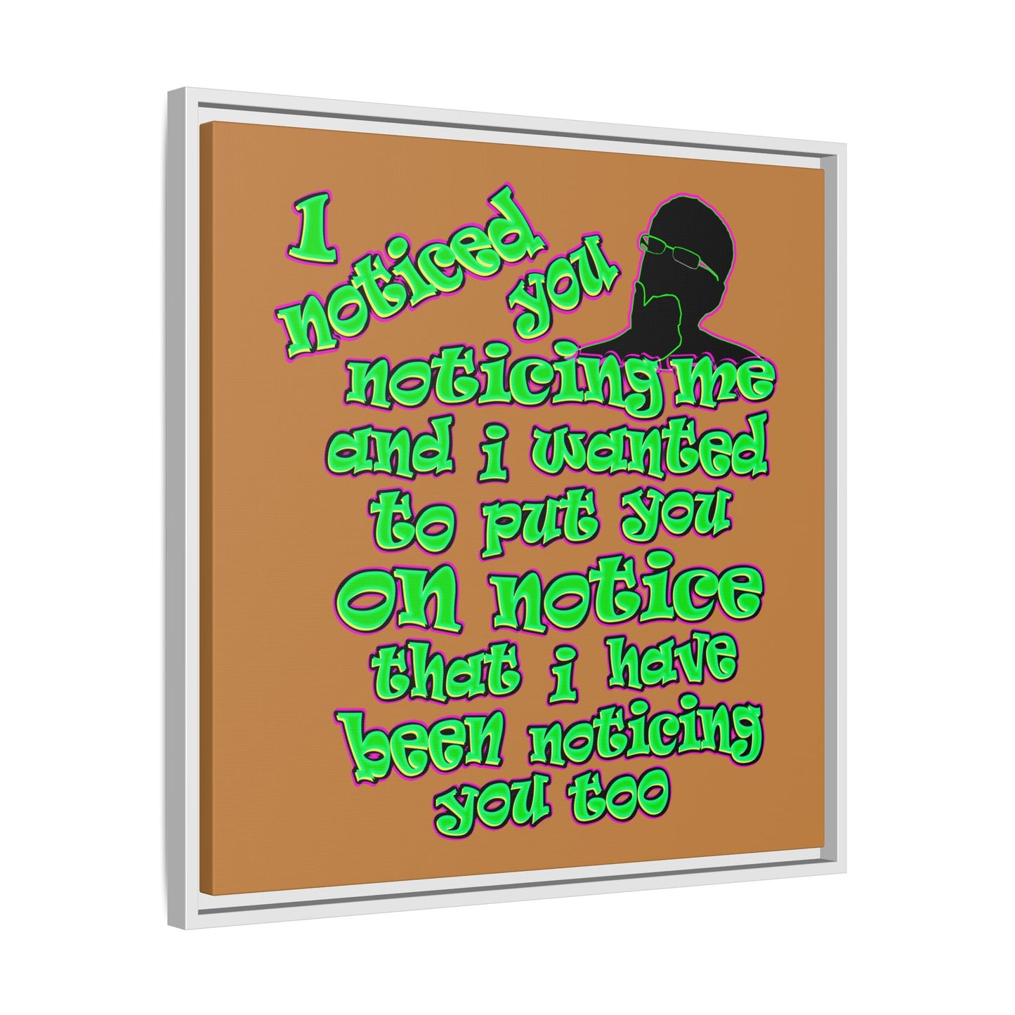 noticed you noticing - framed canvas art (light brown)