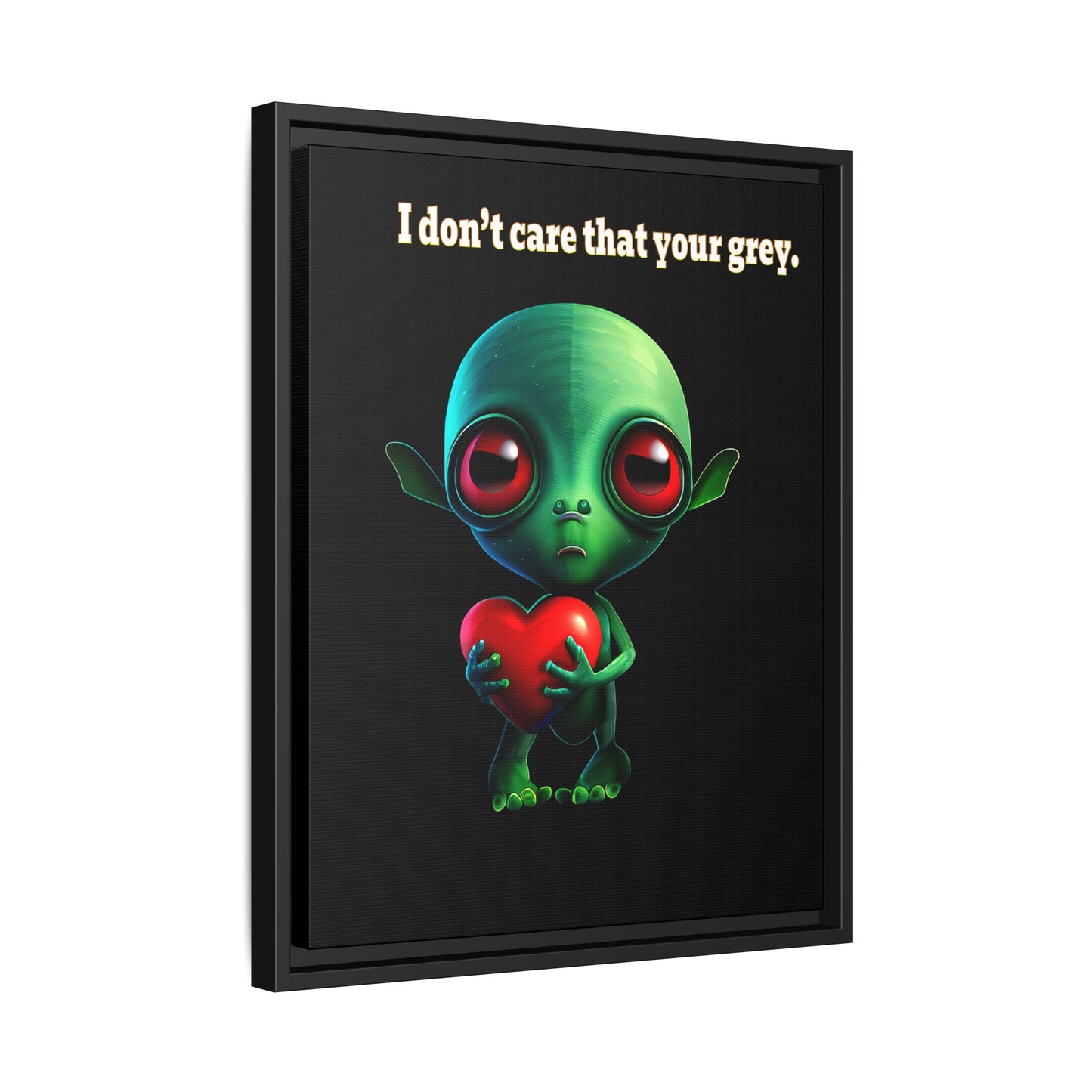 I don't care that your grey - framed canvas art (black)