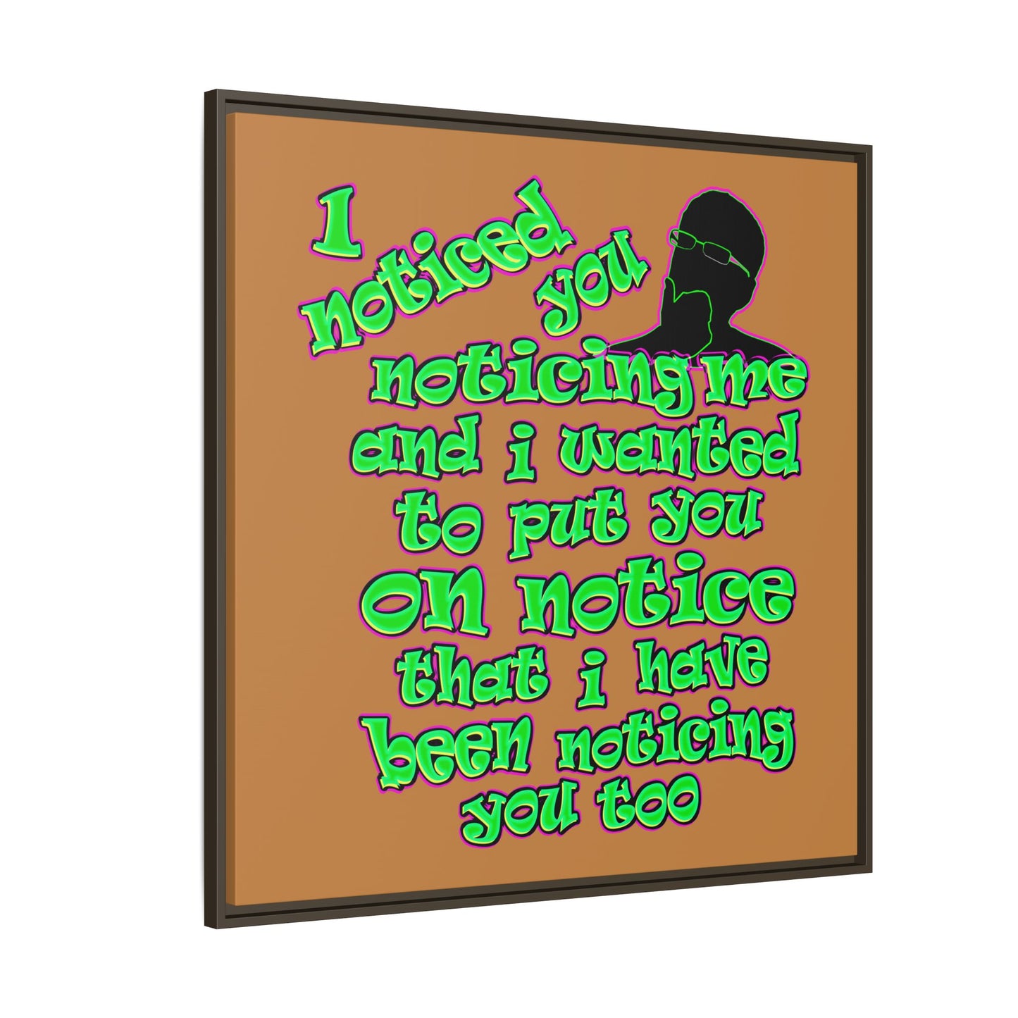 noticed you noticing - framed canvas art (light brown)